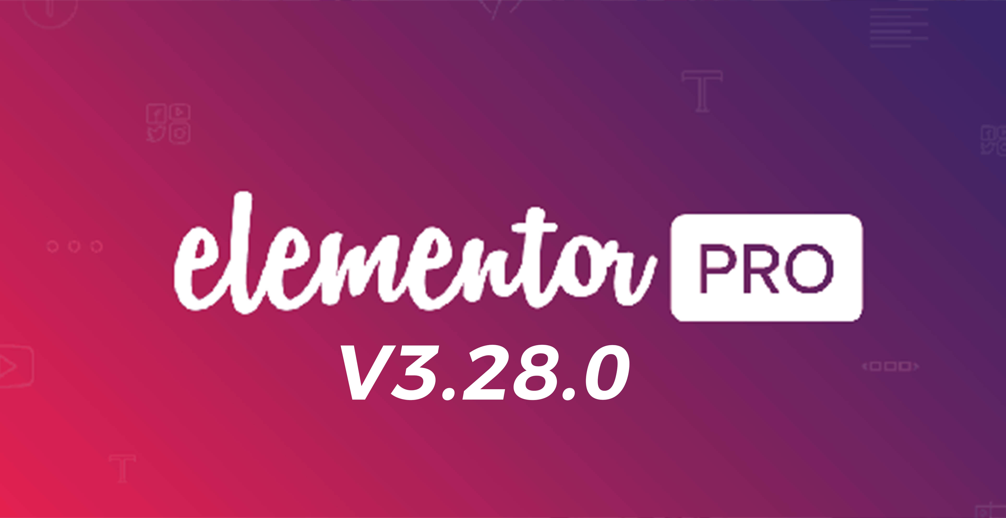 Elementor Pro V 3.28.0